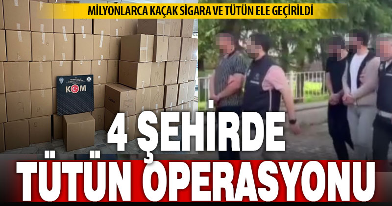 Bayburt merkezli 3 ilde kaçak tütün operasyonu: 10 kişi gözaltına alındı