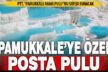 Pamukkale’ye özel anma pulu