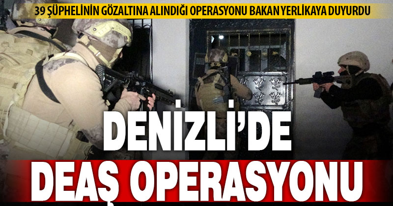 18 ilde DEAŞ terör örgütüne yönelik operasyon: 39 şüpheli terör örgütü mensubu yakalandı