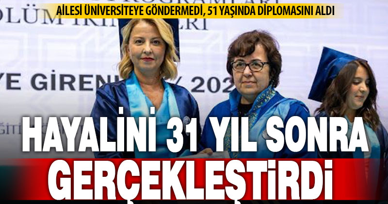 Yarım kalan üniversite hayalini 51 yaşında ikincilikle tamamladı