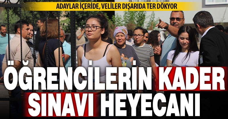Öğrencilerin üniversite maratonu başladı: Denizli’de YKS heyecanı