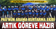PAÜ Arama Kurtarma Ekibi akredite oldu
