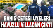 CİMER ihbarıyla bahis çetesi çökertildi: 8 tutuklama