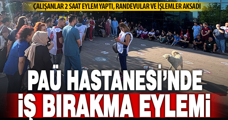 Pamukkale Üniversite Hastanesi çalışanları ikinci kez iş bıraktı