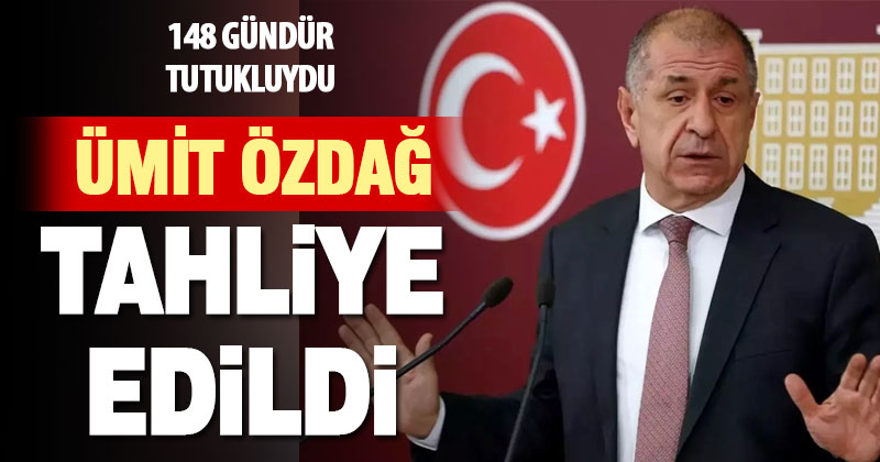 Zafer Partisi Genel Başkanı Ümit Özdağ tahliye edildi