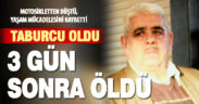 Kazada yaralandı, taburcu olduktan 3 gün sonra fenalaşıp hayatını kaybetti