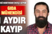 Haber alınmayan gıda mühendisi 1 aydır kayıp