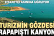 İç turizmin gözdesi: “Arapapıştı Kanyonu”