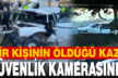 Ağaca çarpan otomobilin hurdaya döndüğü ölümlü kazanın görüntüleri ortaya çıktı