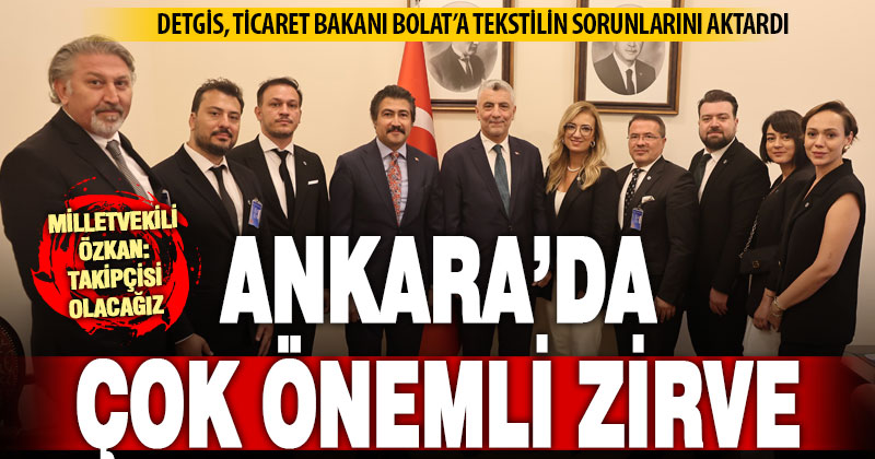Denizlili Tekstilciler Bakan Bolat ile buluştu