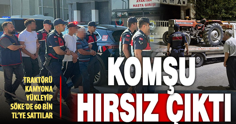 Komşunun traktörünü çalıp 60 bine sattılar