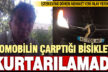 Bisikletiyle evine giderken otomobilin çarptığı adam hayatını kaybetti