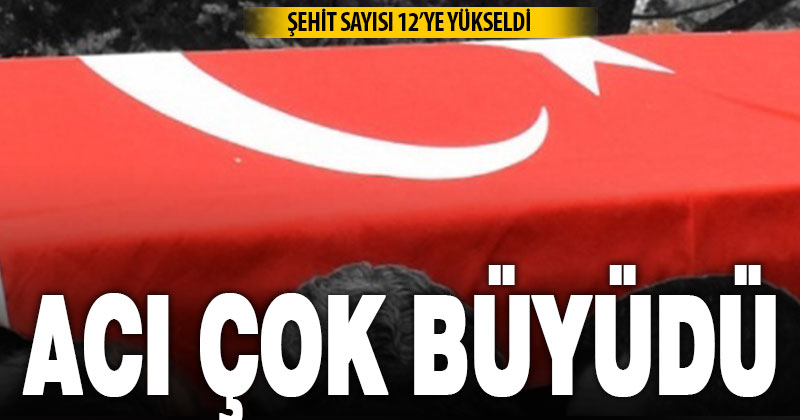 MSB: “Şehit olan personel sayısı 12’ye yükselmiştir”