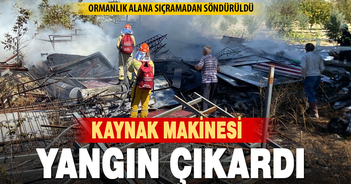 Kaynak makinesinden sıçrayan kıvılcım yangına neden oldu