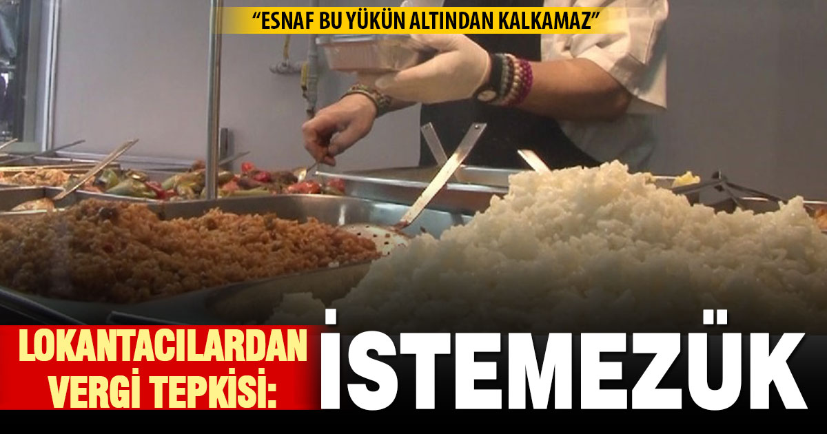 Denizli Lokantacılar Odası’ndan ‘Basit Usul’ uygulamasının kaldırılmasına tepki  