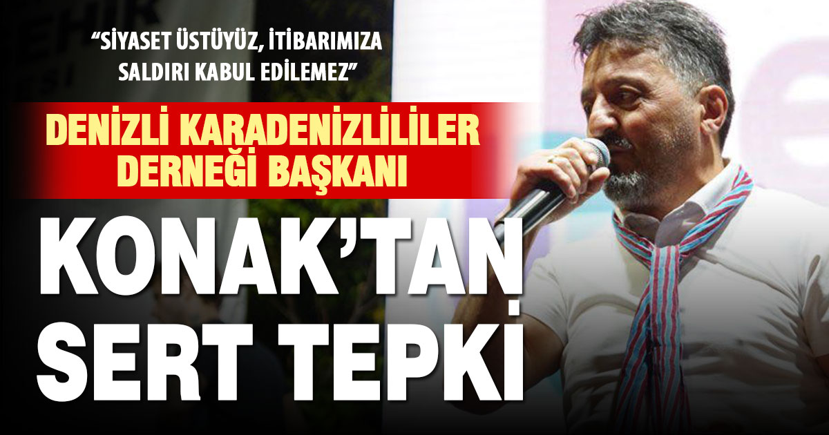 Denizli Karadenizliler Derneği’nden sert tepki: “Siyaset üstüyüz, itibarımıza saldırı kabul edilemez”
