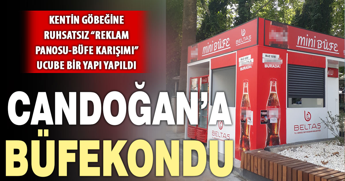 Denizli’de “Büfekondu” tartışması: Ruhsatsız büfe kamu alanını işgal etti