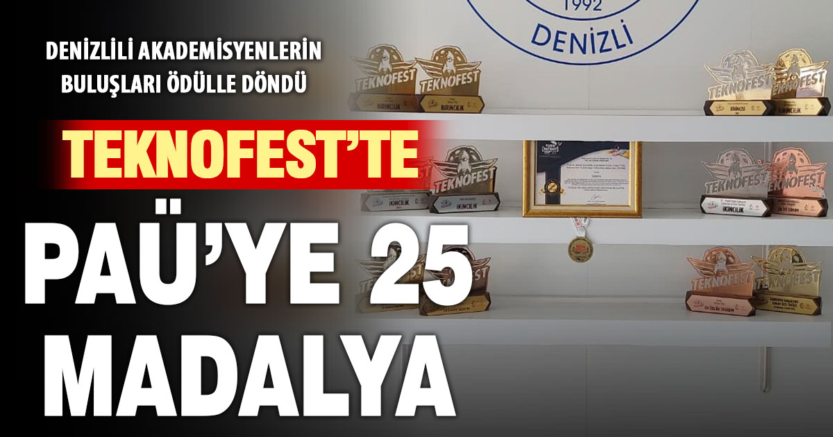 PAÜ, buluşlarıyla Teknofest’te 25 madalya kazandı