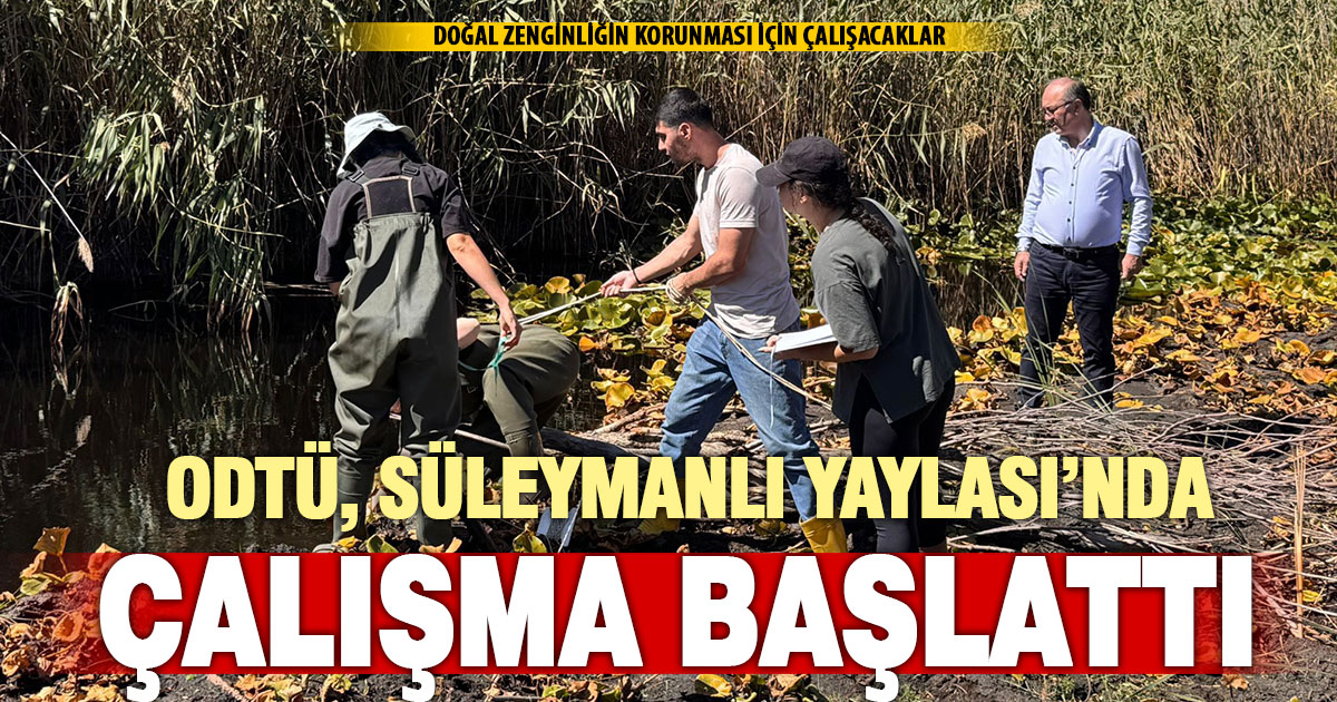 ODTÜ’den Süleymanlı Yayla Gölü’nde bilimsel araştırma