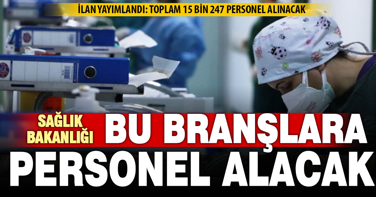 Sağlık Bakanlığı 15 bin 247 personel alımı için ilan yayımladı