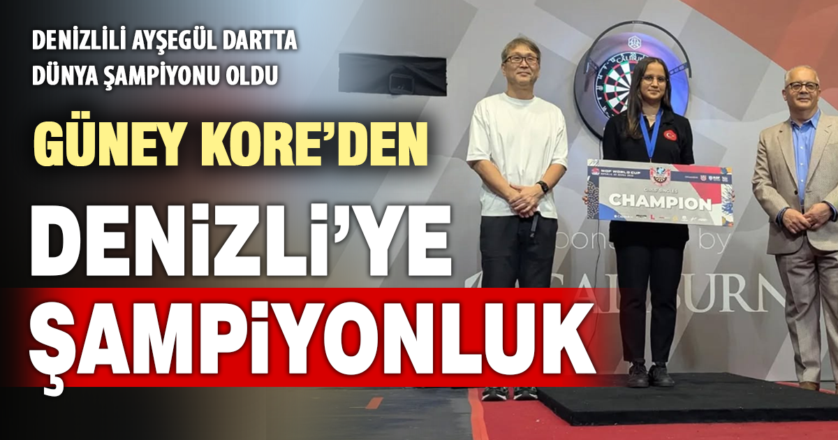 Dartta Dünya Şampiyonu Denizli’den ÇıktI