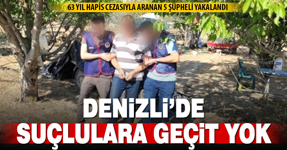 Denizli’de çeşitli suçlarla aranan 5 şüpheli yakalandı