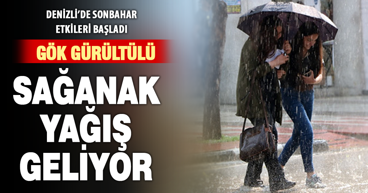 Denizli’de Sağanak Yağış