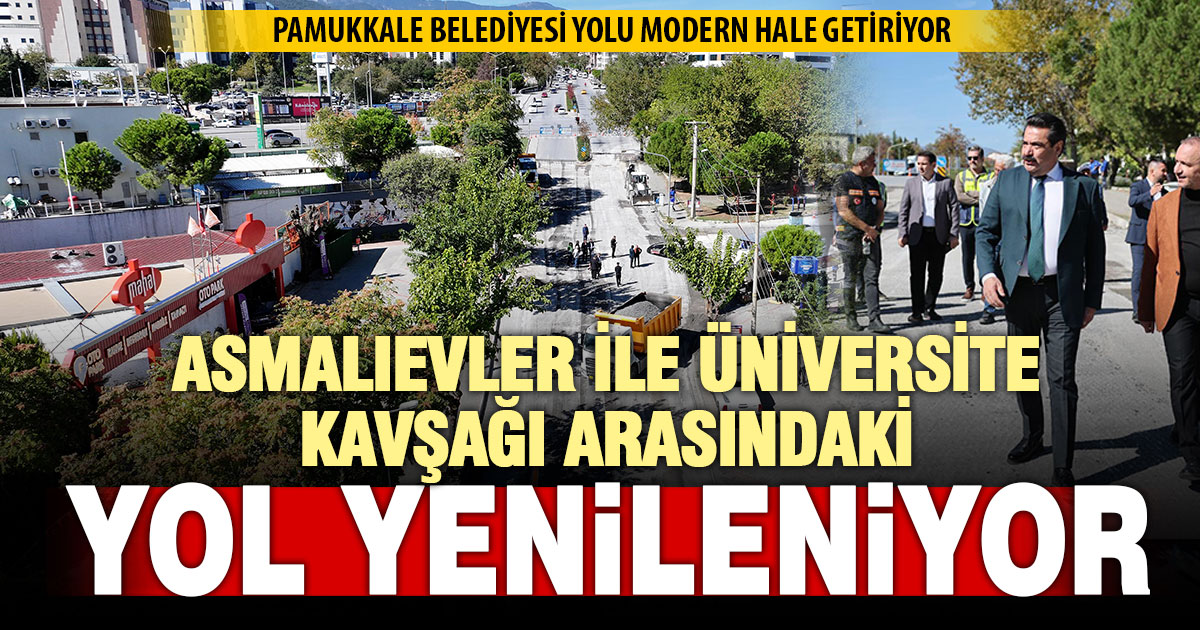 Pamukkale Belediyesi’nden Asmalıevler’de modern yol hamlesi
