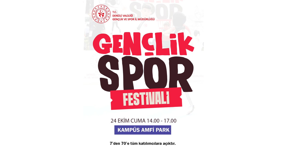 Gençlik spor festivali 24 ekim’de Denizli’de yapılacak