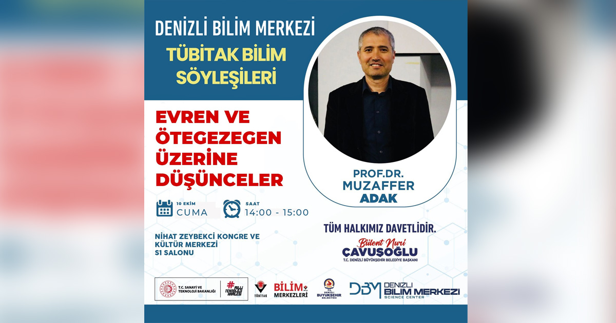 Denizli Bilim Merkezi’nde “Evren ve Ötegezegenler” söyleşisi