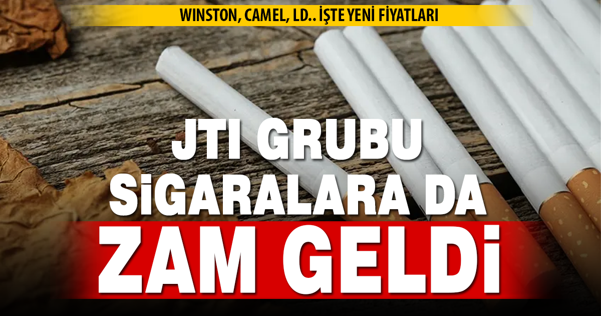 JTI Grubu sigaralara zam geldi