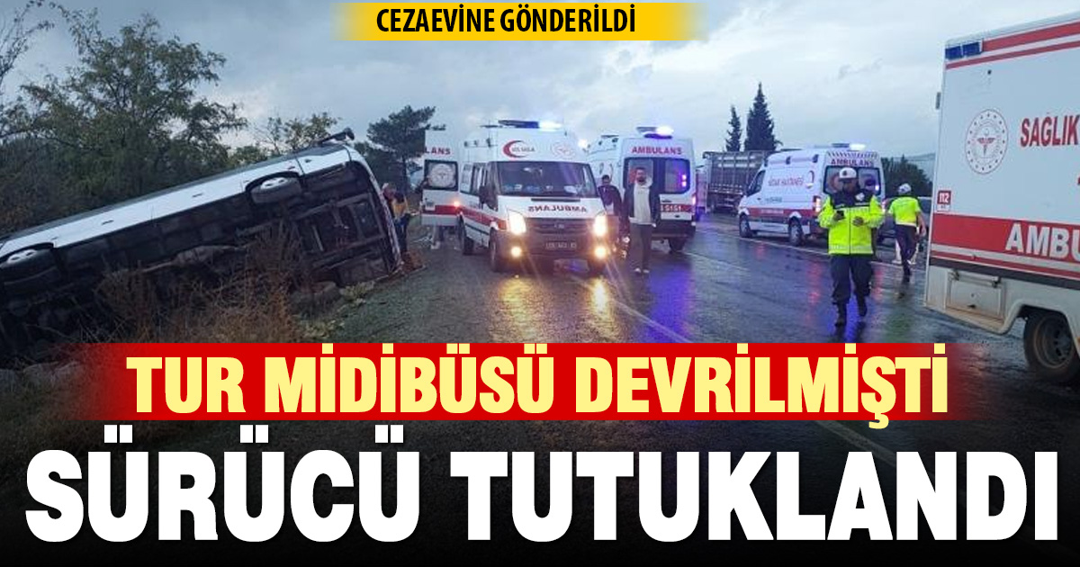 Buldan’daki midibüs kazasının sürücüsü tutuklandı