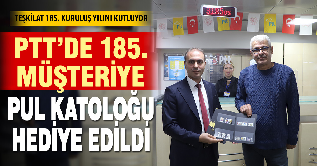 PTT, Denizli’de 185. müşterisine pul kataloğu hediye etti