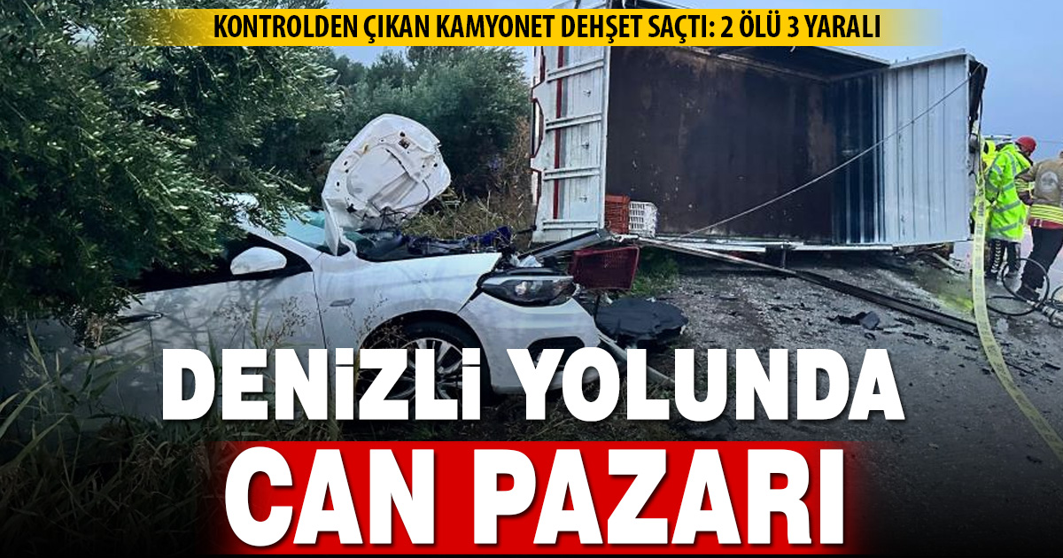 Alaşehir’de kontrolden çıkan kamyonet dehşet saçtı: 2 ölü 3 yaralı