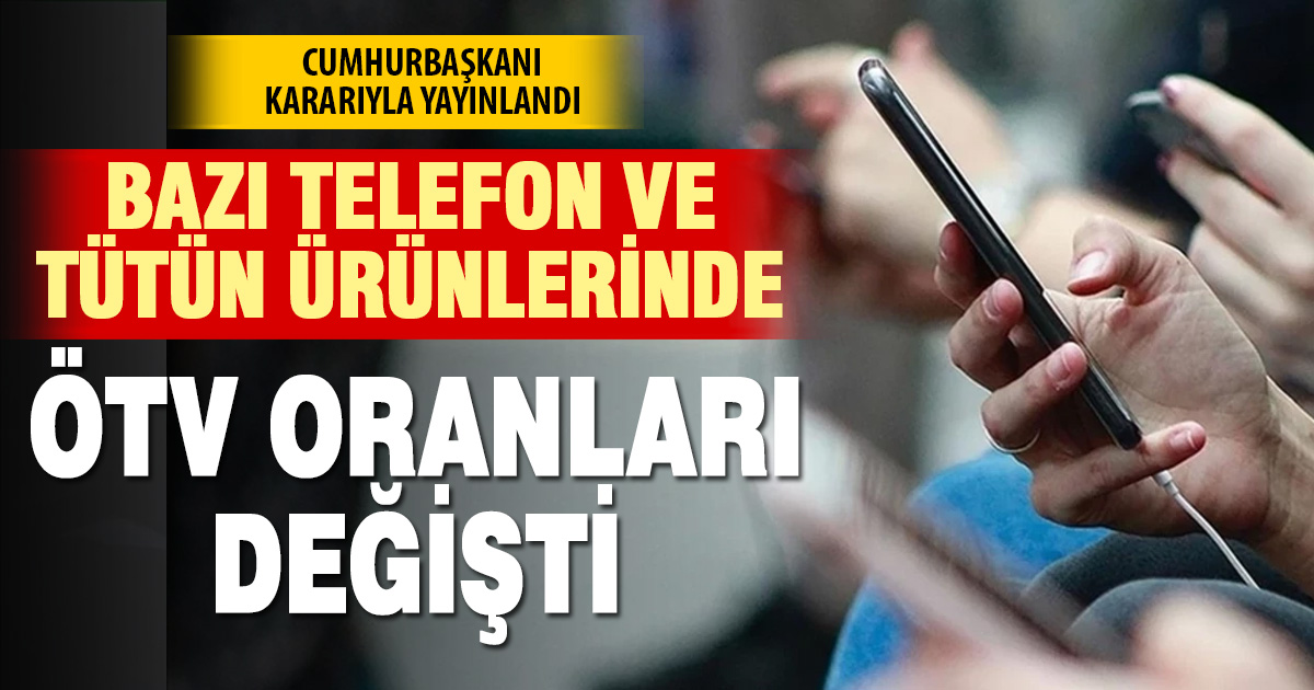 Sigara ve cep telefonunda ÖTV düzenlemesi