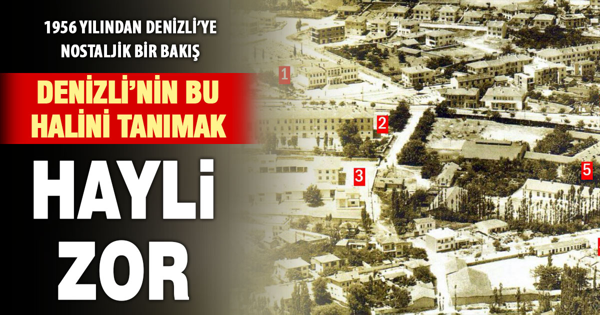 Uçaktan çekilen 1956 tarihli fotoğraf nostaljik bir yolculuğun vesilesi