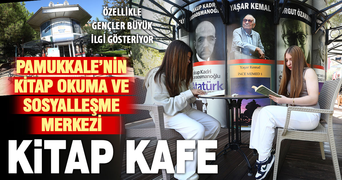 Pamukkale Belediyesi’nin Kitap Kafe’si gençleri kitapla buluşturuyor, sosyalleştiriyor