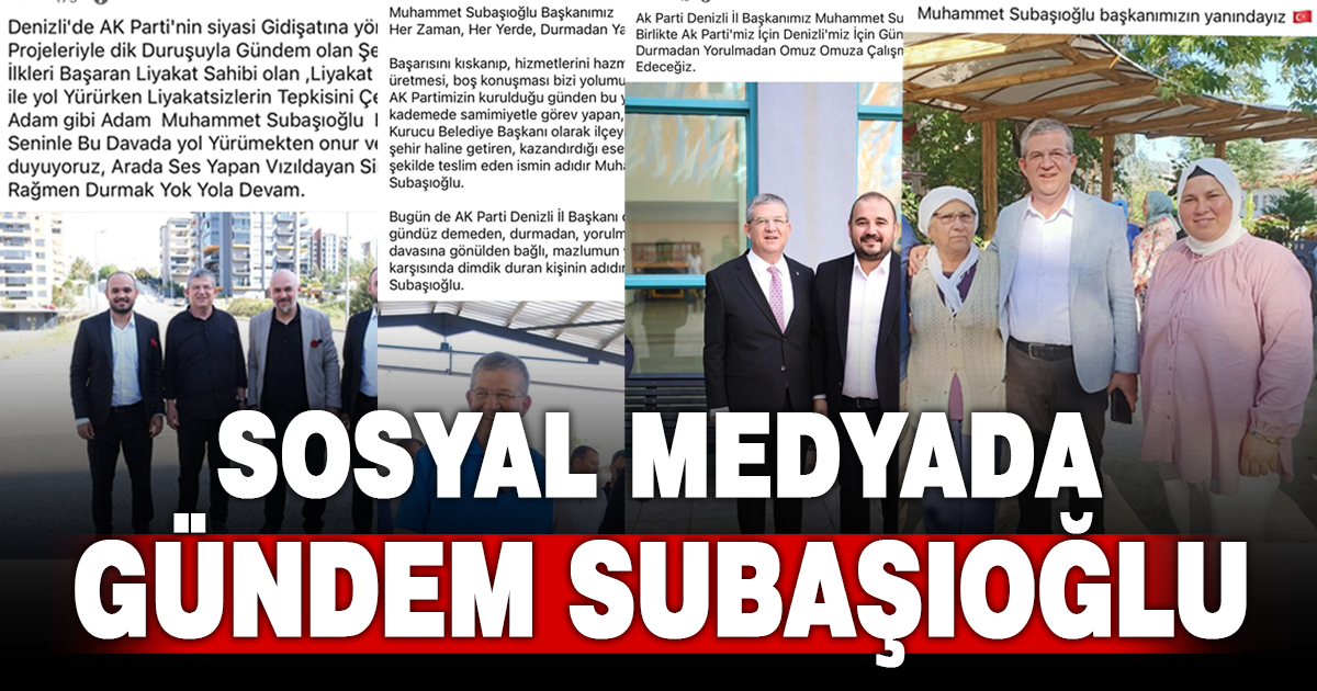 SOSYAL MEDYADA GÜNDEM SUBAŞIOĞLU