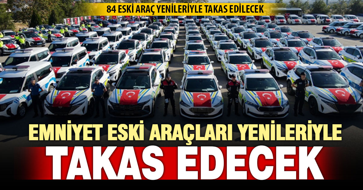 Denizli Emniyet Müdürlüğü 84 aracını takas etmek için ihale açtı