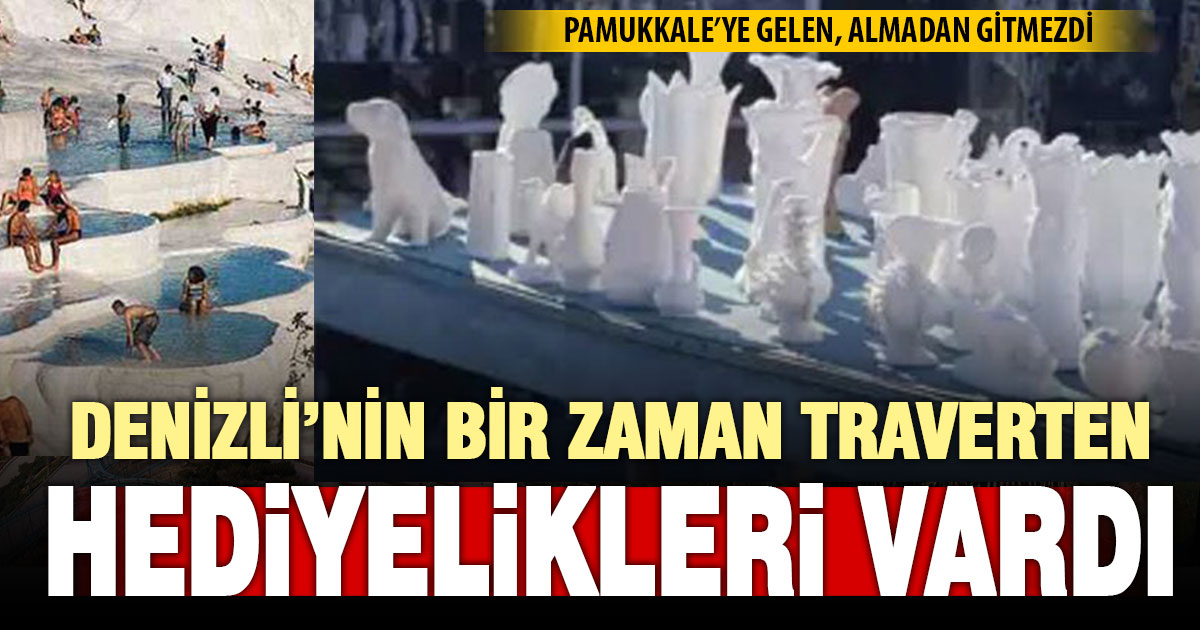Pamukkale’nin suyuyla üretilen traverten süs eşyaları nostalji oldu