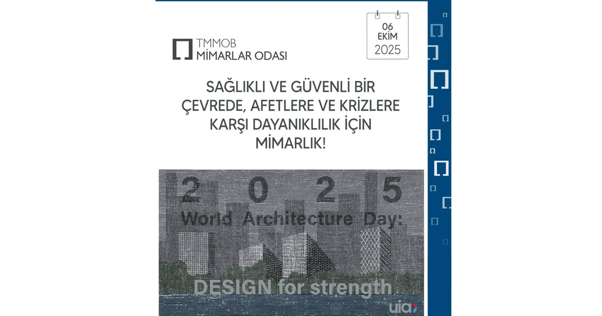 Mimarlar Odası Denizli Şubesi’nden “Mimarlık Günü” açıklaması