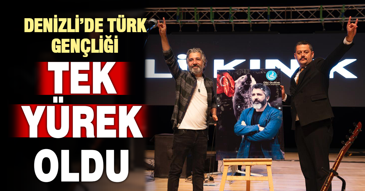 Denizli’de Türk Gençliği Tek Yürek Oldu