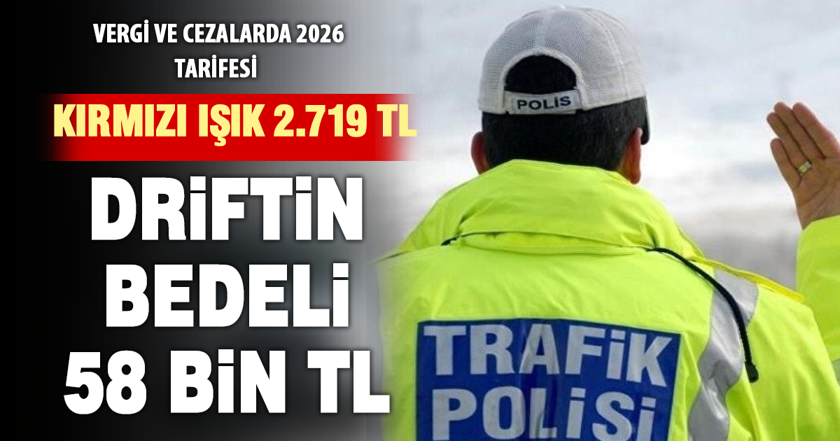 2026’da para cezaları artıyor