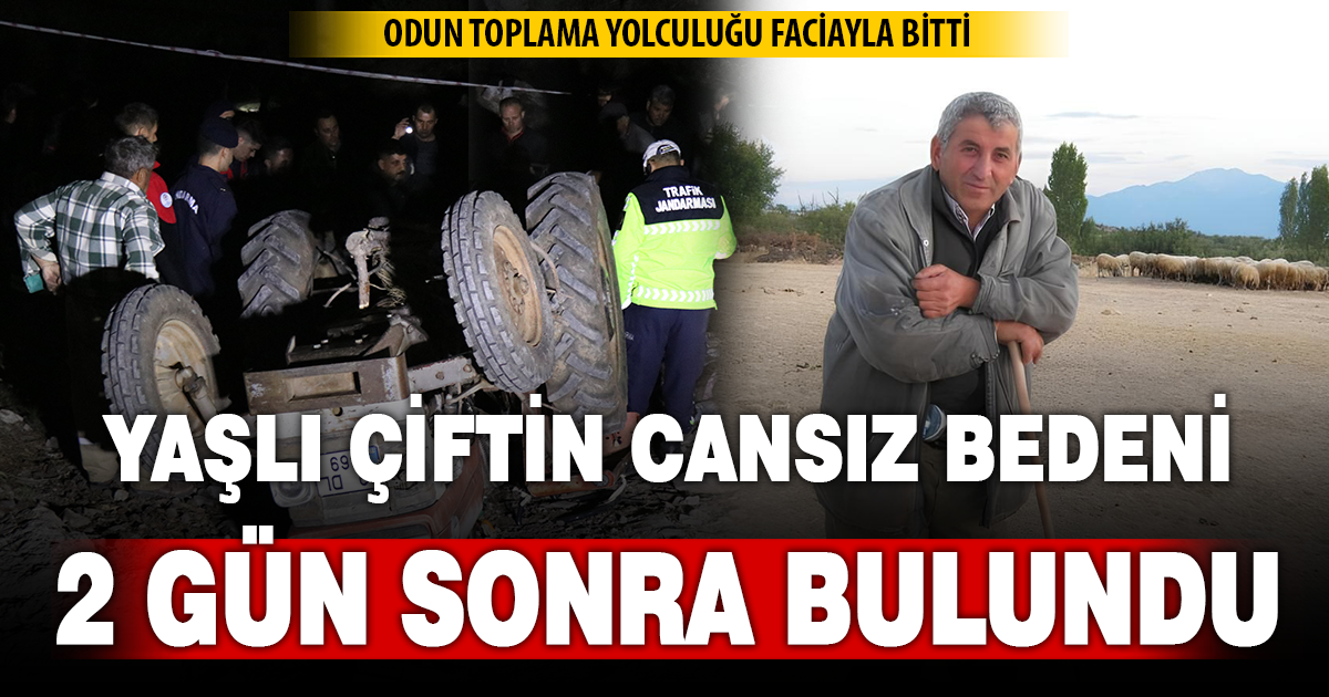 Ormana odun toplamaya giden yaşlı çiftin cansız bedenleri 2 gün sonra bulundu