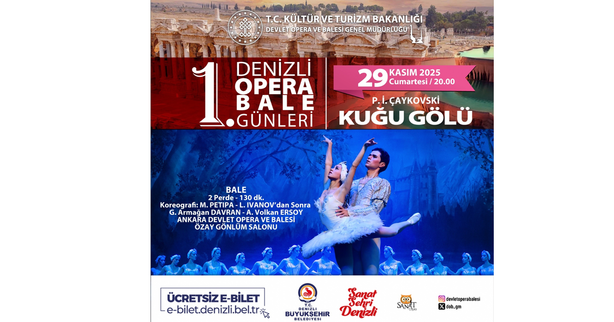 Klasik balenin başyapıtı Denizli’ye geliyor