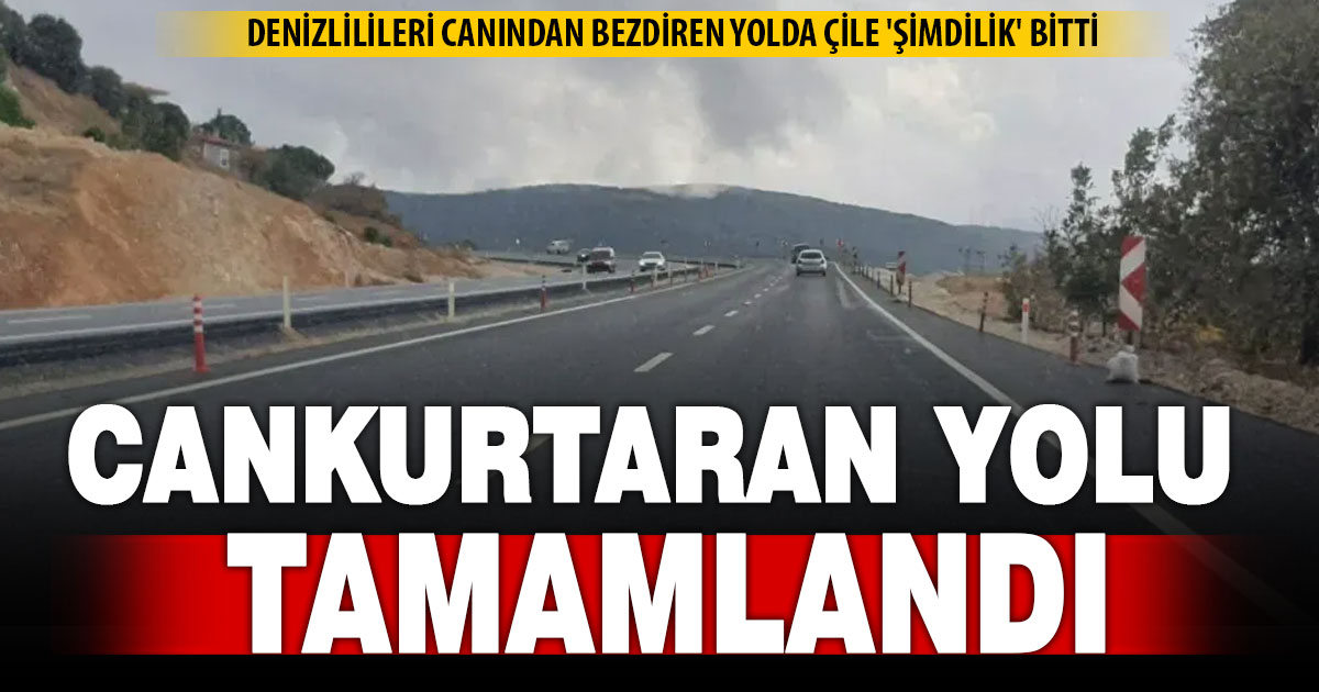 Çile sona erdi, Cankurtaran yolu tamamlandı