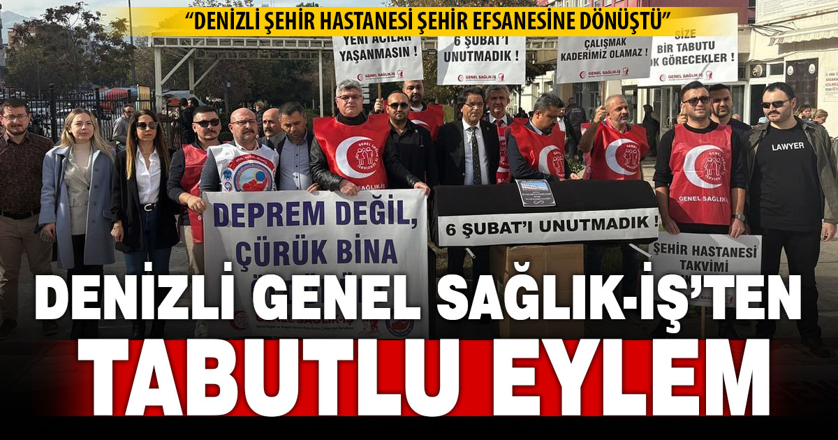 Denizli Genel Sağlık-İş’ten tabutlu eylem