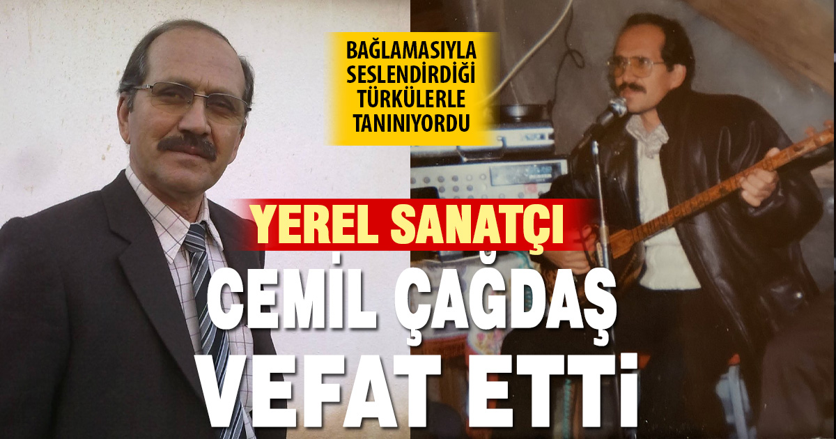 Denizli’nin yerel sesi Cemil Çağdaş yaşamını yitirdi