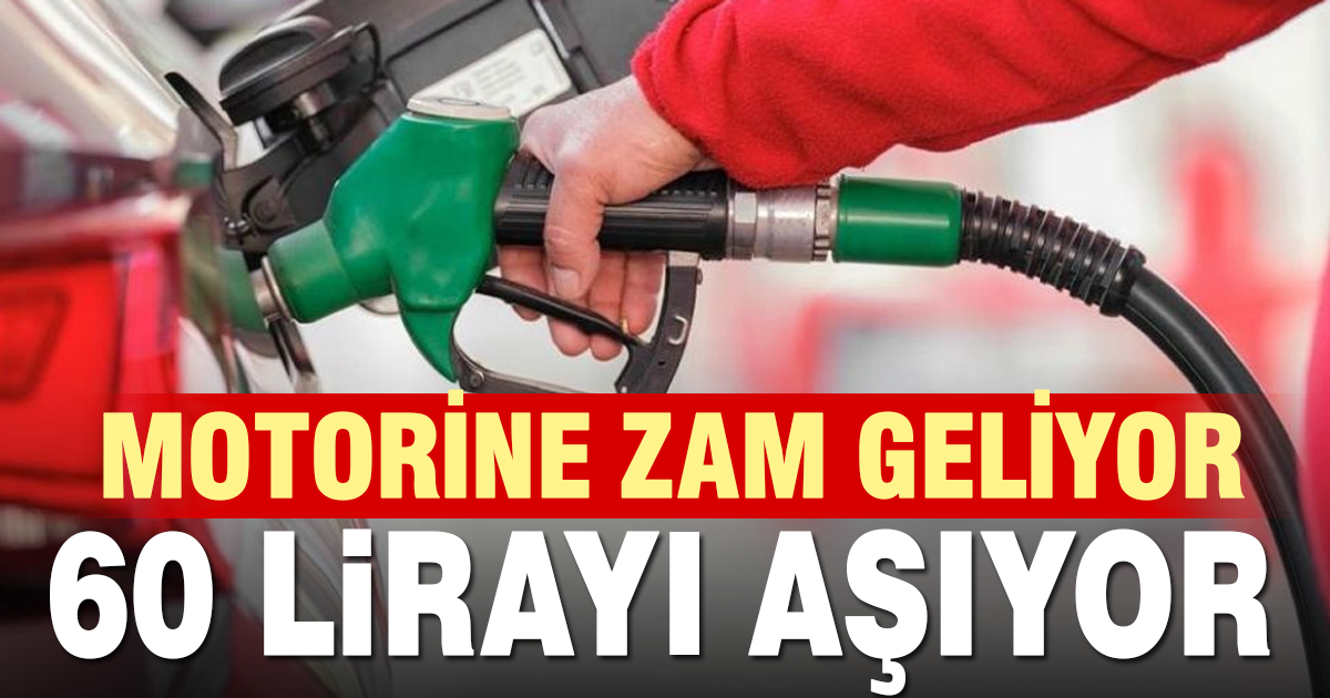 Motorine dev zam: 60 TL’nin üzerine çıkacak