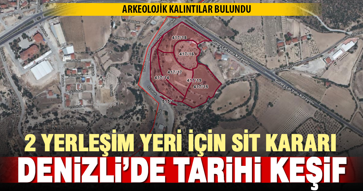 Denizli’de iki yeni tarihi yerleşim yeri keşfedildi